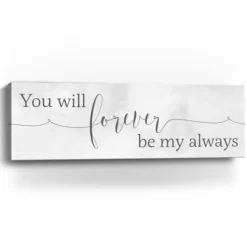 Wall Quotes & Signs-Kirkland's Home Forever Be My Always Canvas Art Print White/Gray